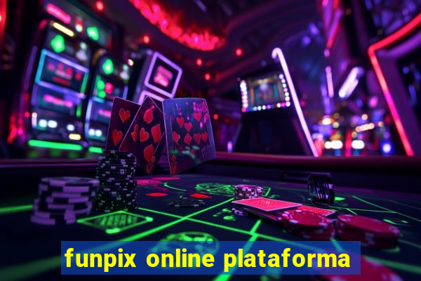 funpix online plataforma